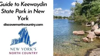 Guide to Keewaydin State Park in New York