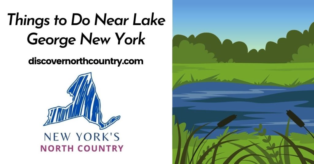 Things to Do Near Lake George New York