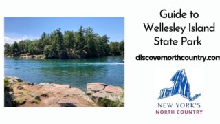 Guide to Wellesley Island State Park
