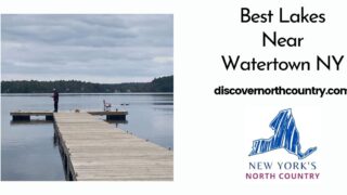 Best Lakes Near Watertown NY
