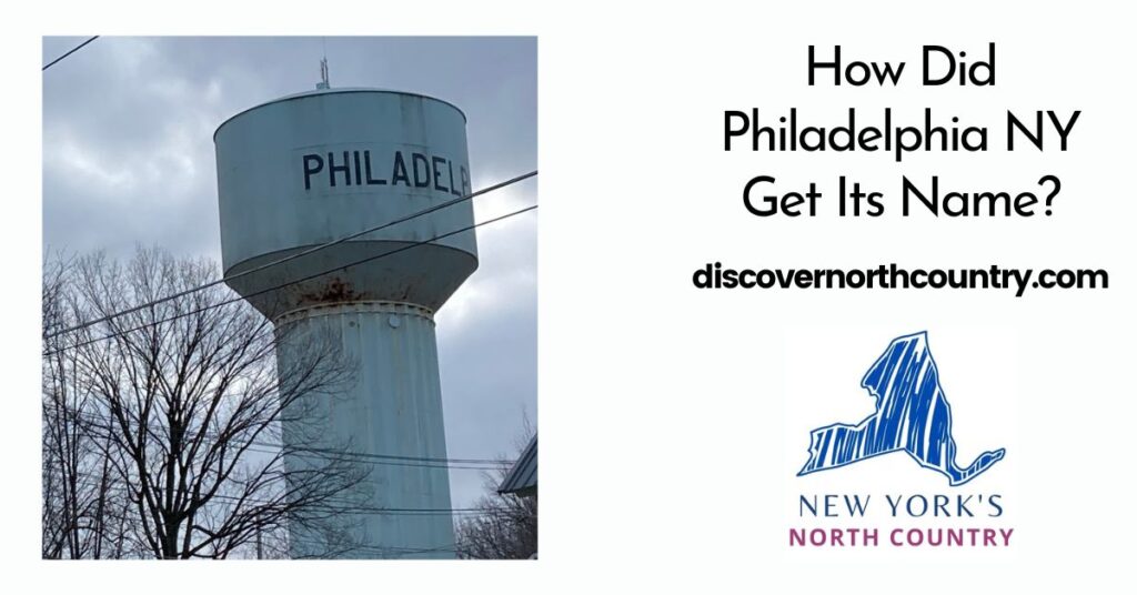 How Did Philadelphia NY Get Its Name