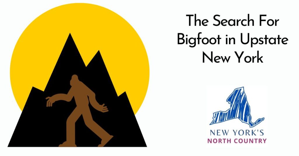 The Search For Bigfoot in Upstate New York